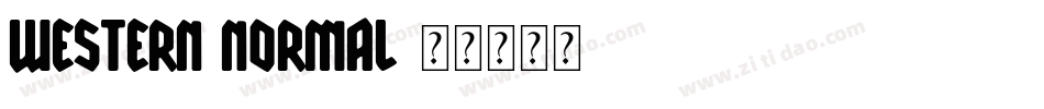 Western Normal字体转换